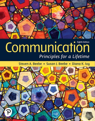 Communication: Principles for a Lifetime, 8th edition