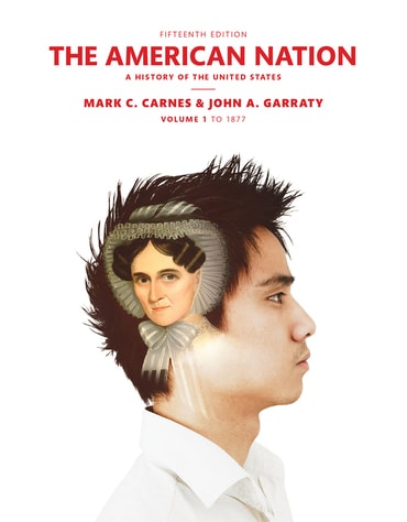 American Nation, The: A History of the United States, Volume 1, 15th edition
