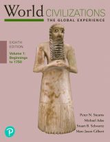 World Civilizations: The Global Experience, Volume 1, 8th edition