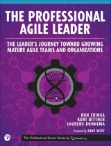 Professional Agile Leader, The: Growing Mature Agile Teams and Organizations, 1st edition