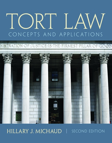 Tort Law: Concepts and Applications, 2nd edition