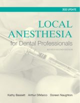 Local Anesthesia for Dental Professionals 2022 Update, 2nd edition