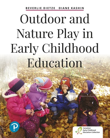 Outdoor and Nature Play in Early Childhood Education, 1st edition