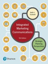 Integrated Marketing Communications: Strategic Planning Perspectives, 5th edition