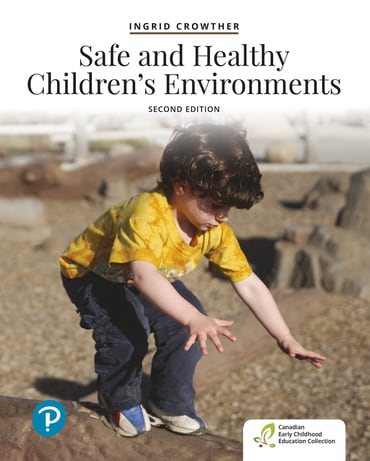 Safe and Healthy Children's Environments, 2nd edition