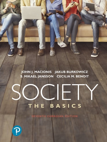 Society: The Basics, Canadian Edition, 7th edition