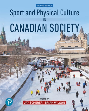 Sport and Physical Culture in Canadian Society, 2nd edition