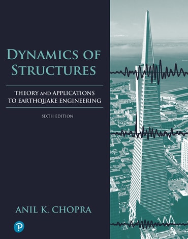 Dynamics of Structures: Theory and Applications to Earthquake Engineering, 6th edition