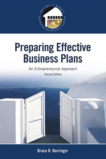 Preparing Effective Business Plans: An Entrepreneurial Approach, 2nd edition