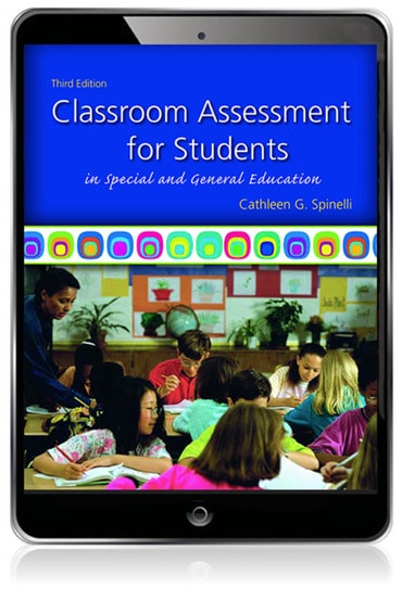 Classroom Assessment for Students in Special and General Education, 3rd edition