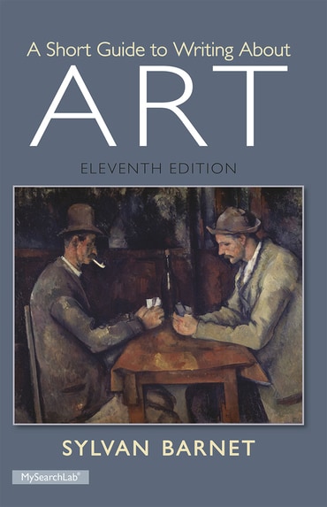 A Short Guide to Writing About Art, 11th edition