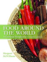 Food Around the World: A Cultural Perspective, 4th edition