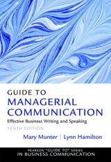 Guide to Managerial Communication, 10th edition