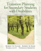 Transition Planning for Secondary Students with Disabilities, 4th edition