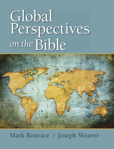 Global Perspectives on the Bible, 1st edition