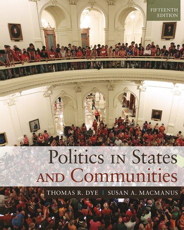 Politics in States and Communities, 15th edition