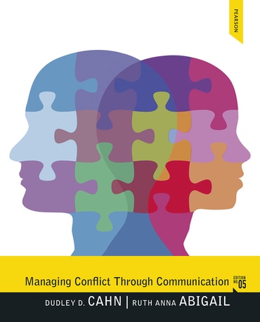 Managing Conflict through Communication, 5th edition