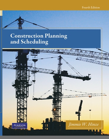 Construction Planning and Scheduling, 4th edition