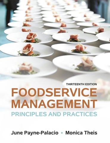 Foodservice Management: Principles and Practices, 13th edition