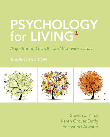 Psychology for Living: Adjustment, Growth, and Behavior Today, 11th edition