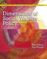 Dimensions of Social Welfare Policy, 8th edition