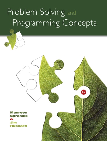Problem Solving and Programming Concepts, 9th edition