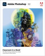 Adobe Photoshop Classroom in a Book (2022 release), 1st edition