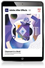 Adobe After Effects Classroom in a Book (2022 release), 1st edition