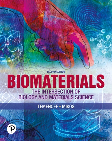 Biomaterials: The Intersection of Biology and Materials Science, 2nd edition