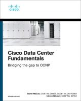 Cisco Data Center Fundamentals, 1st edition