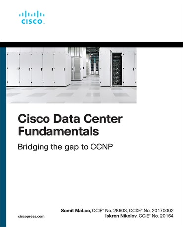 Cisco Data Center Fundamentals, 1st edition