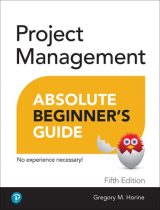 Project Management Absolute Beginner's Guide, 5th edition