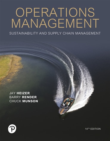 Operations Management: Sustainability and Supply Chain Management, 14th edition