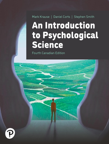 An Introduction to Psychological Science, Canadian Edition, 4th edition