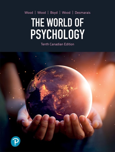 The World of Psychology, Canadian Edition, 10th edition