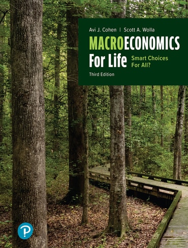 Macroeconomics for Life: Smart Choices for All?, 3rd edition