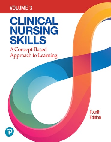 Clinical Nursing Skills: A Concept-Based Approach, 4th edition