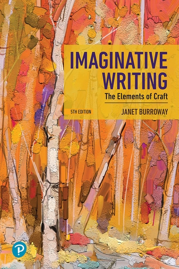 Imaginative Writing: The Elements of Craft, 5th edition