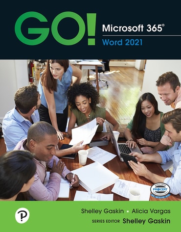 GO! Microsoft 365: Word 2021, 1st edition