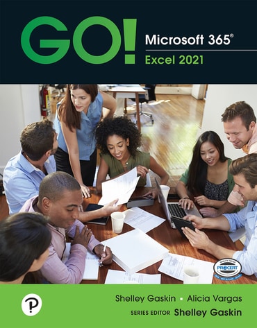 GO! Microsoft 365: Excel 2021, 1st edition