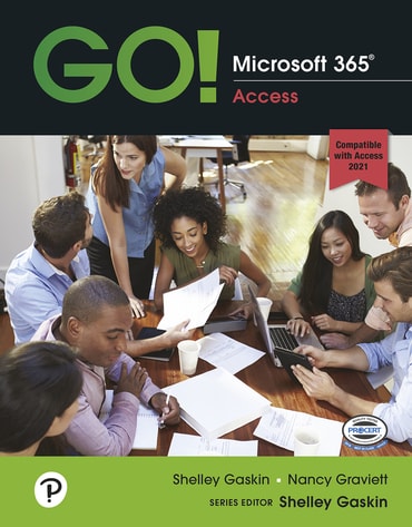 GO! Microsoft 365: Access 2021, 1st edition