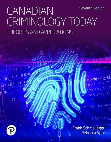 Canadian Criminology Today, 7th edition
