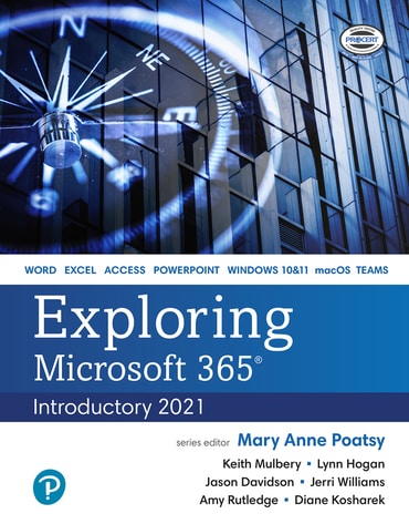 Exploring Microsoft 365: Introductory 2021, 1st edition