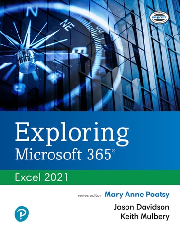 Exploring Microsoft 365: Excel 2021, 1st edition