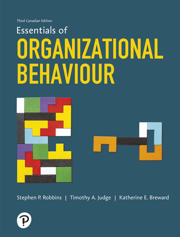 Essentials of Organizational Behaviour, Canadian Edition, 3rd edition