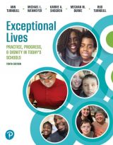 Exceptional Lives: Practice, Progress, & Dignity in Today's Schools, 10th edition