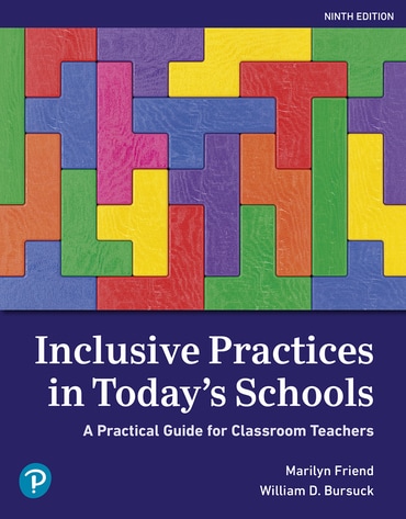 Inclusive Practices in Today's Schools: A Practical Guide for Classroom Teachers, 9th edition