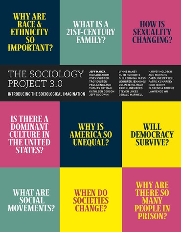 Sociology Project 3.0, The: Introducing the Sociological Imagination, 3rd edition