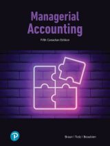 Managerial Accounting, Canadian Edition, 5th edition