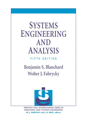 Systems Engineering and Analysis, 5th edition